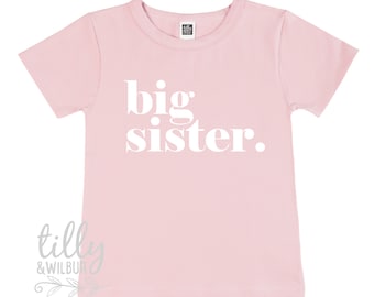 big sister. T-Shirt, Big Sister Announcement, Big Sister Gift, Pregnancy Announcement Shirt, I'm Going To Be A Big Sister Announcement Shirt