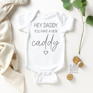 Hey Daddy You Have A New Caddy Bodysuit, I&#39;m Proof That Daddy Doesn&#39;t Play Golf All The Time Bodysuit, Golfer, Golf, Golfing Gift, Reveal