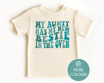 My Aunty Has My New Bestie In The Oven T-Shirt, Big Cousin TShirt, Promoted To Big Cousin Bodysuit, Pregnancy Announcement, Niece Nephew Tee