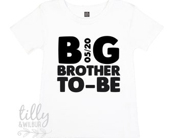 Big Brother To Be T-Shirt With Due Date, Big Brother Shirt, I'm Going To Be A Big Brother, Pregnancy Announcement, Promoted To Big Brother