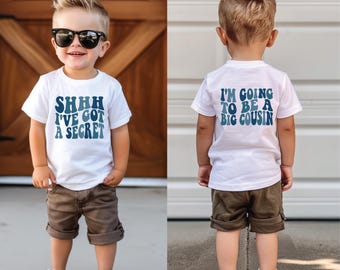 Big Cousin T-Shirt, I've Got A Secret, I'm Going To Be A Big Cousin T-Shirt, Front And Back Design, Pregnancy Announcement, Big Cuz Shirt