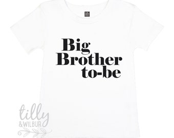 Big Brother To Be T-Shirt, Big Brother Announcement, Big Brother Gift, Pregnancy Announcement Shirt, Promoted To Big Brother, Bro T-Shirt
