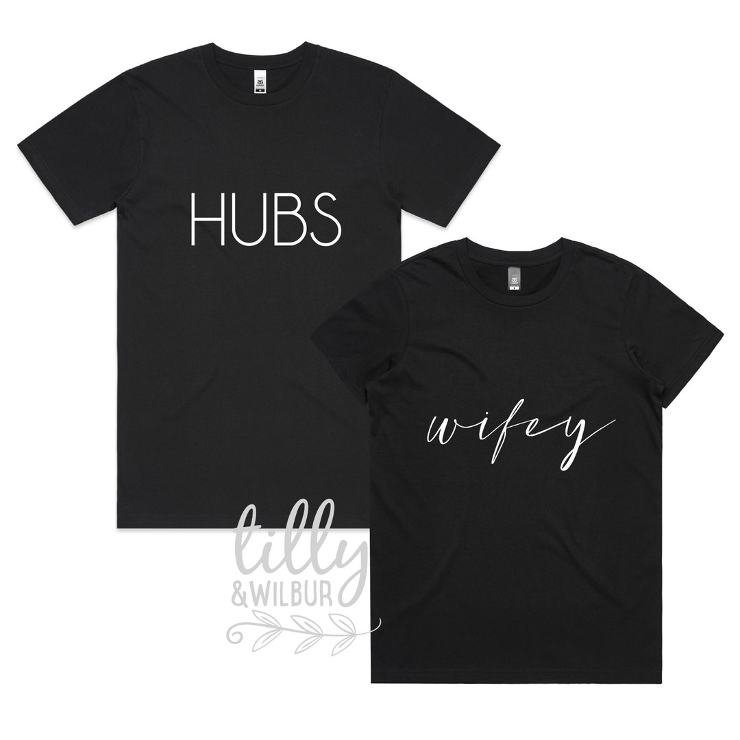 Hubs and Wifey Matching Tshirt Set for Newlyweds, Mr and Mrs Matchy Matchy Shirts, Honeymoon