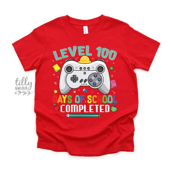 100 Days Of School, Level 100 Days Of School Completed, Level 100 Days Of School Unlocked, Gamer 100 Days, Back To School, Kindergarten Tee