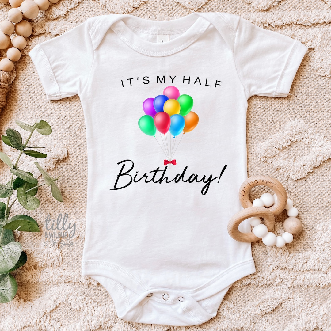Buy Half Birthday Bodysuit, It's My Half Birthday Bodysuit, Month  Birthday Baby Bodysuit, Birthday Baby Bodysuit, Half Birthday Baby Shirt  Online in