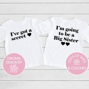 Ich habe ein geheimes Big Sister T-Shirt, ich werde ein Big Schwester T-Shirt, Vorder- und Rückendesign, Schwangerschaftansage, Big Sis T-Shirt