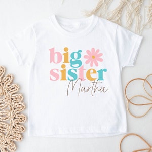 Big Sister With Name, Sister Announcement, Personalised Big Sister Gift, Pregnancy Announcement Shirt, I'm Going To Be A Big Sister Shirt