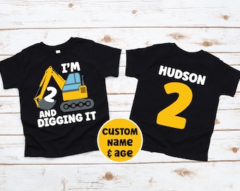 Digging It T-Shirt, Digging It Birthday T-Shirt, Custom Name And Age, Construction Theme Birthday Party, Construction Birthday, Dig It