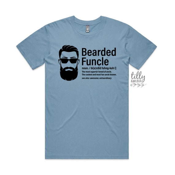 Bearded Funcle Best Coolest Uncle Ever T-Shirt Bearded Funcle Best Coolest Uncle Ever T-Shirt