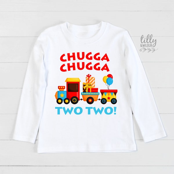 Two Birthday T-Shirt, Chugga Chugga Two Two T-Shirt, 2nd Birthday T-Shirt, 2nd Second Birthday Tee, Boys 2nd Birthday, Boys Birthday T-Shirt
