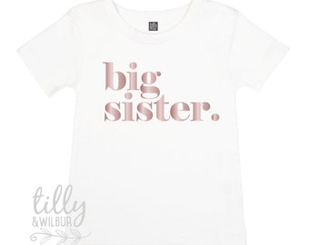 big sister. T-Shirt, Big Sister Announcement, Big Sister Gift, Pregnancy Announcement Shirt, I'm Going To Be A Big Sister Announcement Shirt