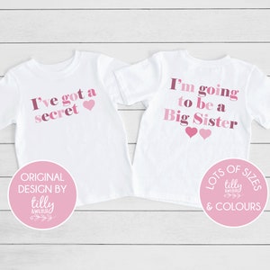 Ich habe ein geheimes Big Sister T-Shirt, ich werde ein Big Schwester T-Shirt, Vorder- und Rückendesign, Schwangerschaftansage, Big Sis T-Shirt