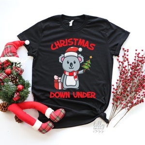 Christmas Down Under T-Shirt, Matching Christmas Koala T-Shirts, Australian Xmas T-Shirt, Aussie Christmas Gift, Australiana Christmas Gift