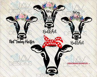 NEW - Not Today Heifer Cow ©Sadie Rosie the Riveter SVG, Bandanna cow head, Silhouette studio cut file png dxf  cow face, farm girl