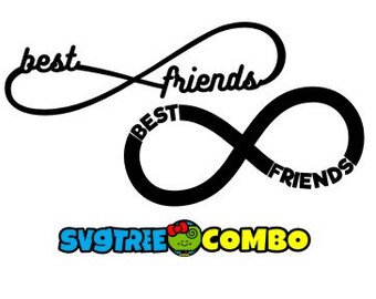 Download Best Friends Infinity Svg Etsy