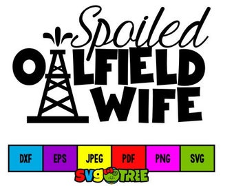 Download Oilfield Wife Svg Etsy