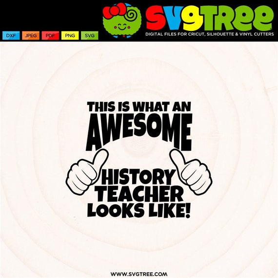 Download History Teacher Svg Awesome Teacher Svg Teacher Shirt Svg Etsy