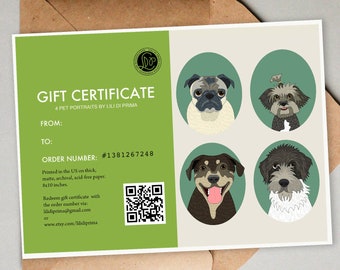 Printable Gift certificate. 4 Pet portraits + 8x10' Art print.  Last minute gift idea. Gift for Dog mom. Gift for Cat Lady.