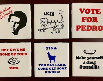 Custom 6 pc Coaster Set - Napoleon Dynamite