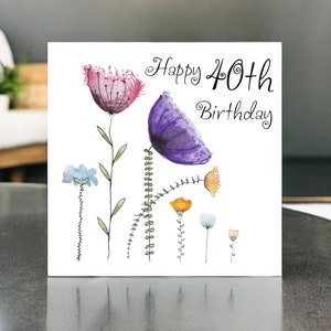 18th, 21st, 30th, 40th, 50th, 60th birthday card,  hand painted whimsical flower design - Any age can be added, personalisation available