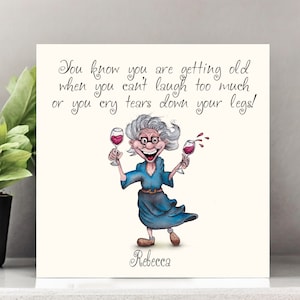 Carte d'anniversaire amusante - carte de voeux de vieille dame effrontée pour un anniversaire avec humour sur la vieillesse, idéale pour femme, sœur, amie, tante, grand-mère, grand-mère