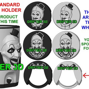 May include: A 12 oz standard size can holder featuring a 3D Art the Clown face relief. The image displays six circular lid options in black and white, with text detailing lid styles, digital product status, and designer information for Drifter 3D.