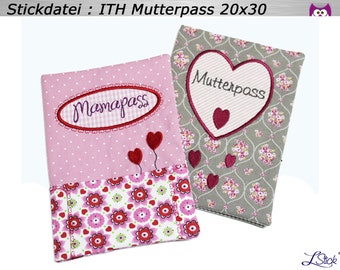 2x embroidery file ITH 20x30 mom mother passport cover