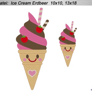 Embroidery file Ice Cream Strawberry 10 x 10 cm, 13 x 18 cm - 4&quot;x4&quot; 5&quot;x7&quot; - Embroidery design ice cream waffle ice cream - embroidery design ice waffle bag Popsicle