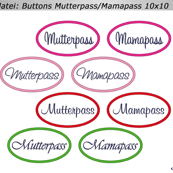 Embroidery file buttons mother - mom pass 10x10 embroidery pattern, embroidery design