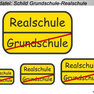 Może przedstawiać: Żółty znak z napisem "Realschule" nad "Grundschule" z czerwoną linią przez "Grundschule". Obraz zawiera wiele rozmiarów znaku.