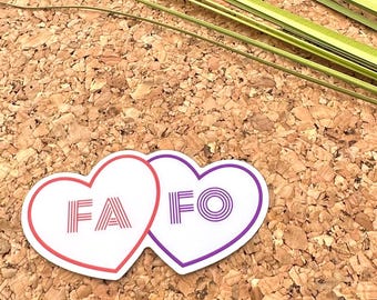 F Around and Find Out Heart Vinyl Sticker, Snarky Quote Stickers, , F*ck Around and Find Out Sticker