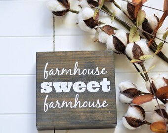 Quick Ship Limited Quantity Sale! Farmhouse Sweet Farmhouse Mini Wood Sign, Shelf Sitter Farmhouse Mini Wood Sign