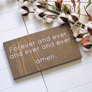 Quick Ship Limited Quantity Sale! Forever and Ever and Ever and Ever Amen Rustic Farmhouse Style Wood Sign