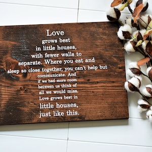 Quick Ship Limited Quantity Sale! Love Grows Best In Little Houses Wood Sign, Little Houses Farmhouse Style Sign