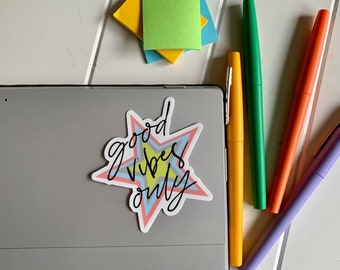 Good Vibes Only Vinyl Sticker, Shooting Star Laptop Sticker, Quote Stickers