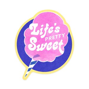 Sticker, Tasty Treats Collection, Cotton Candy, Life's Pretty Sweet, Contour, Vinyl Die Cut Decal, Waterproof Outdoor Use