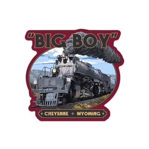Sticker,  Cheyenne, Wyoming, Big Boy Steam Engine 4014, , Vinyl Die Cut, Waterproof Outdoor Use