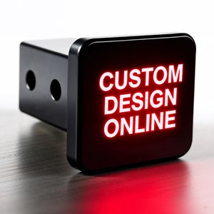 Design Your Own Custom LED Hitch Cover - Brake Light - Online