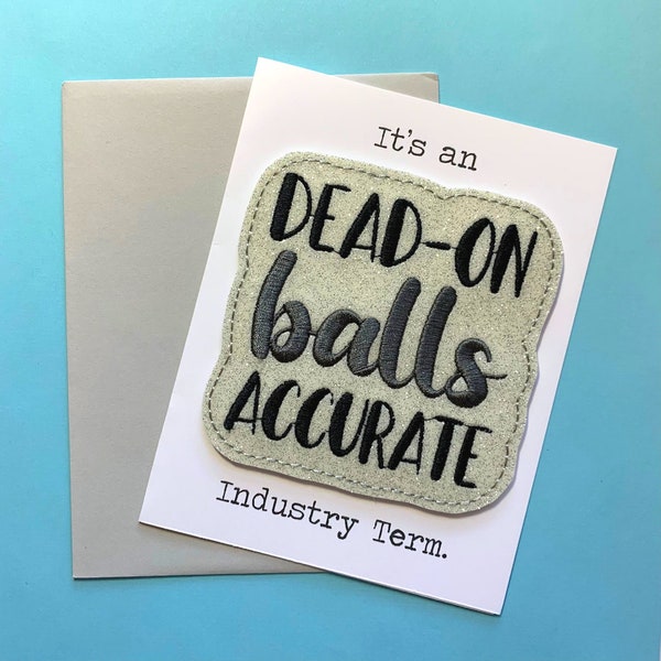 Dead on Balls Accurate Greeting Card & Magnet | My Cousin Vinny | Mona Lisa Vito | Vinny Gambini | It's an Industry Term