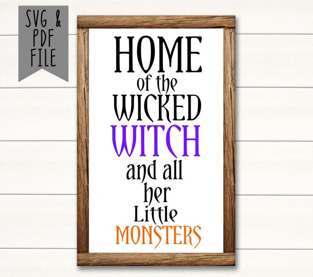 Wicked Witch Halloween Sign SVG PDF: Fall Porch Decor (digital Download ...