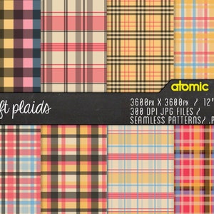 May include: Eight seamless plaid patterns in soft colors, including pink, blue, yellow, and brown. The patterns are 3600 pixels by 3600 pixels and are 300 DPI JPG files. The text "soft plaids" and "atomic pop" are also included in the image.