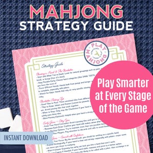 Op de afbeelding: Een roze Mahjong Strategy Guide met de titel in grote, roze letters. De gids bevat tekst over het kiezen van handen, het passen van tegels en spelstrategie. Een roze cirkel met witte tekst zegt "Play Smarter at Every Stage of the Game."