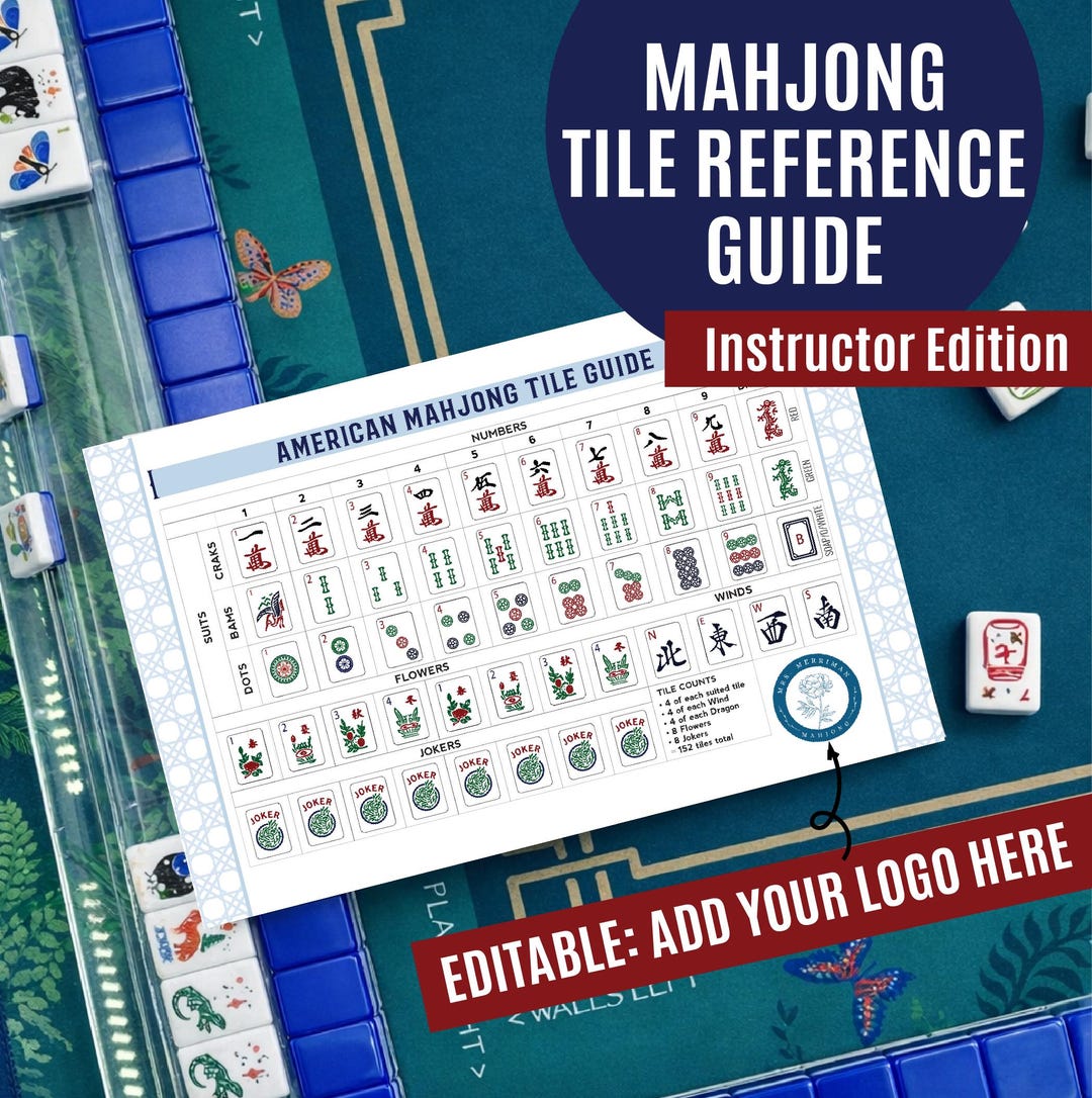 Course Tile Design Reference Mahjong Tile Reference Guide β Instructor Editable Version | Class ...