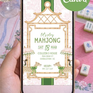 May include: A smartphone displays a Mahjong invitation with a gold bamboo frame, cheetahs, and the text "Let's Play Mahjong." The design includes the date, time, and RSVP information. The invitation is editable in Canva.