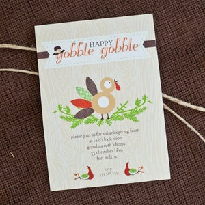 Gobble Gobble Turkey Thanksgiving Give Thanks Dinner Party - Printable Customized Invitation