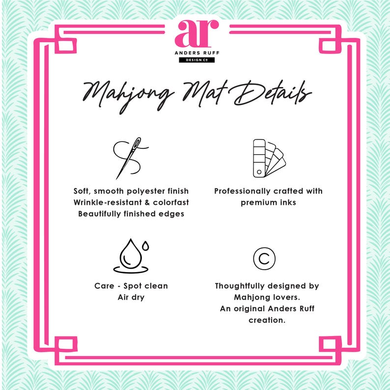 May include: A square graphic with a pink border and text that reads "Mahjong Mat Details." The text describes the mat's features: soft polyester finish, wrinkle-resistant, colorfast, and beautifully finished edges. It also mentions spot cleaning and air drying.