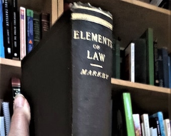 Extremely Rare -The Elements of Law-Fifth Edition-1896- Considered With Reference to Principles of General Jurisprudence