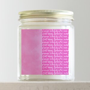 Kindness Candle |  Inspirational Gift, Self-Care Candle, Positive Energy Decor, Relaxing Scented Candle, Thoughtful Gift