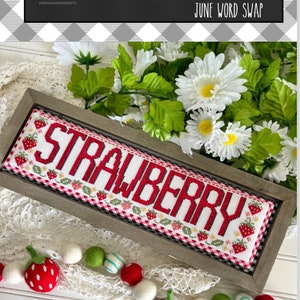 Strawberry - June Word Swap Series - Stitching with the Housewives - Cross Stitch Pattern