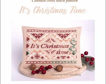 It's Christmas Time - Samplers and Primitives - Cross Stitch Pattern